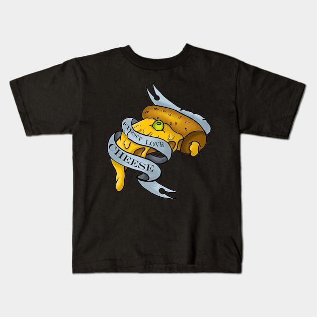 First love cheese Kids T-Shirt by Rayfer